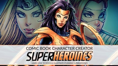 Skillshare – Comic Book Character Creator: Superheroines