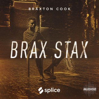 Splice Sounds Splice Originals Brax Stax Braxton Cook WAV-DECiBEL screenshot