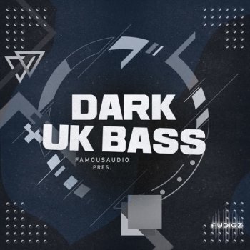 Famous Audio – Dark UK Bass WAV