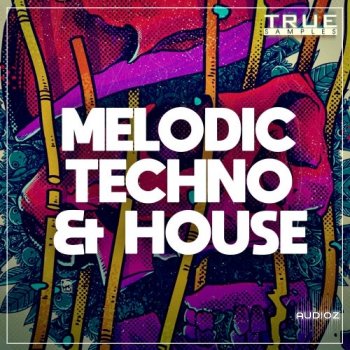 True Samples – Melodic Techno & House WAV MIDi Spire