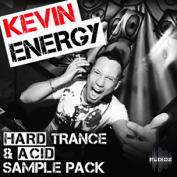 Kevin Energy Hard Trance and Acid Sample Pack WAV MiDi
