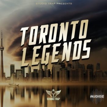 Studio Trap Toronto Legends WAV AiFF MiDi HAPPY NEW YEAR