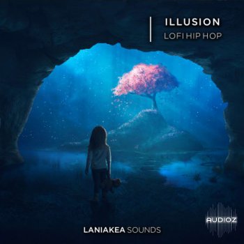 Laniakea Sounds Illusion Lofi Hip Hop WAV