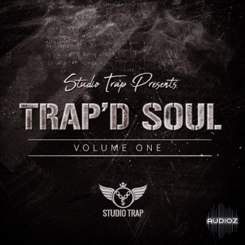 Studio Trap Trap’d Soul WAV MiDi KONTAKT SERUM SYLENTH1 PRESETS