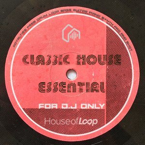 House of Loop – Classic House Essential WAV