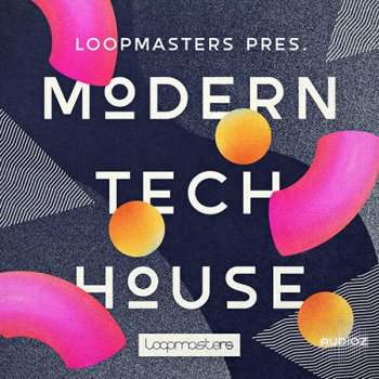 Loopmasters LM Modern Tech House MULTiFORMAT
