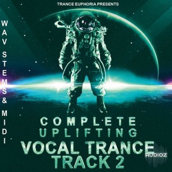 Trance Euphoria Complete Uplifting Vocal Trance Track 2 WAV MiDi