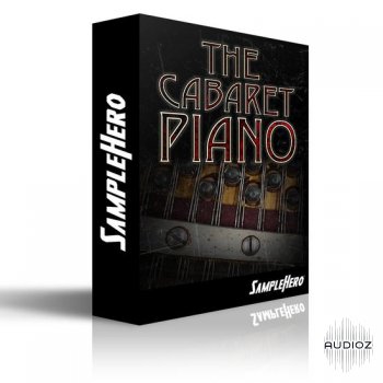 SampleHero The Cabaret Piano KONTAKT-DECiBEL