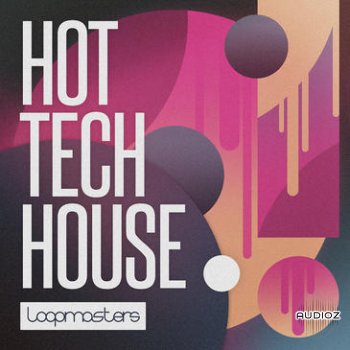 Loopmasters Hot Tech House MULTiFORMAT