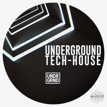 UNDRGRND Sounds Underground Tech House MULTiFORMAT-DECiBEL