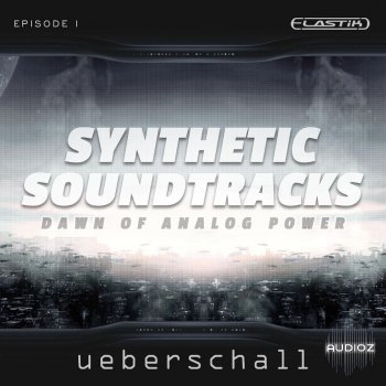 Ueberschall Synthetic Soundtracks 1 ELASTIK