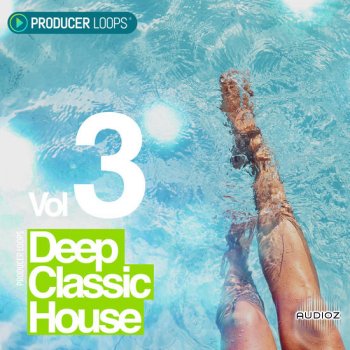 Producer Loops Deep Classic House Vol 3 MULTiFORMAT-DECiBEL