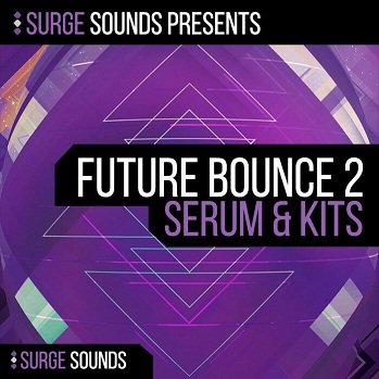 Surge Sounds Future Bounce 2 WAV MiDi XFER RECORDS SERUM-DISCOVER