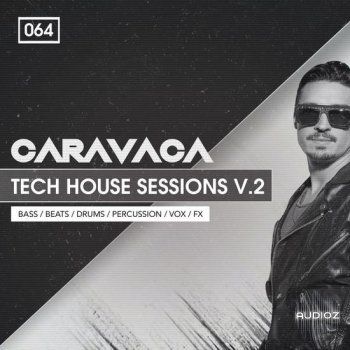 Bingoshakerz Caravaca Tech House Sessions 2 MULTiFORMAT-DECiBEL
