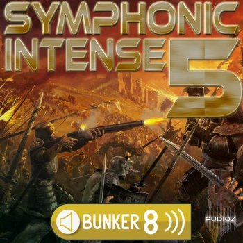 Bunker 8 Digital Labs Symphonic Intense 5 MULTiFORMAT-DECiBEL