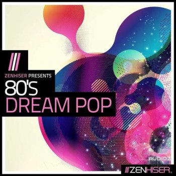 Zenhiser 80s Dream Pop MULTiFORMAT-DECiBEL
