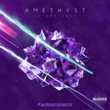 Production Master Amethyst Future Bass WAV-DECiBEL