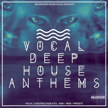 Mainroom Warehouse Vocal Deep House Anthems MULTiFORMAT-DECiBEL
