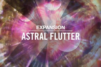 Native Instruments Astral Flutter v2.0.1 Machine Expansion DVDR-ISO