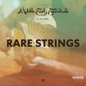 Gio Israel Middle East Essentials Rare Strings WAV-FLARE