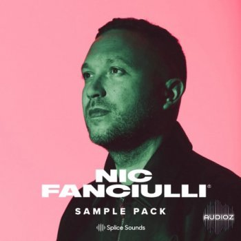Splice Nic Fanciulli Sample Pack WAV