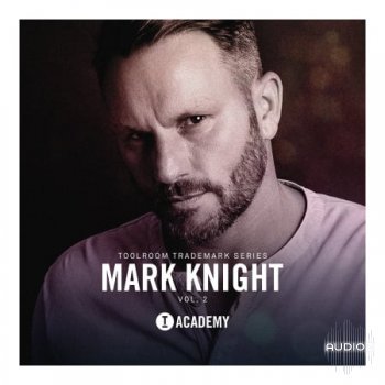 Toolroom Trademark Series Mark Knight Vol. 2 WAV-FLARE