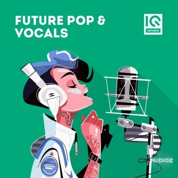 IQ Samples – Future Pop & Vocals sample pack (Wav)
