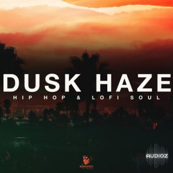 Komorebi Audio Dusk Haze Hip Hop And Lofi Soul WAV-FLARE