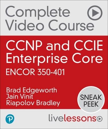 CCNP and CCIE Enterprise Core ENCOR 350-401
