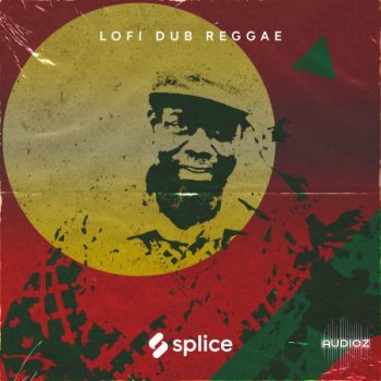 Splice Originals Lofi Dub Reggae feat. Ranking Joe WAV