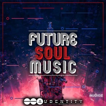 Audentity Records Future Soul Music Vol 1 MULTiFORMAT-DECiBEL