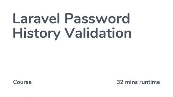 Codecourse – Laravel Password History Validation