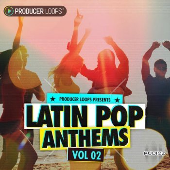 Producer Loops Latin Pop Anthems Vol 2 MULTiFORMAT-DECiBEL