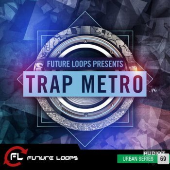 Future Loops Trap Metro WAV-DECiBEL
