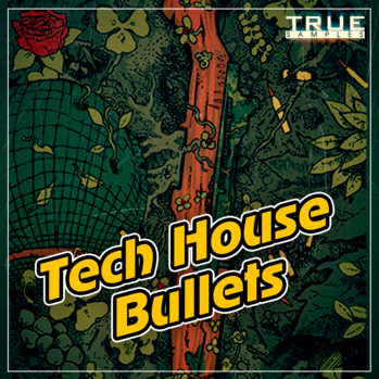 True Samples Tech House Bullets MULTi-FORMAT-DISCOVER