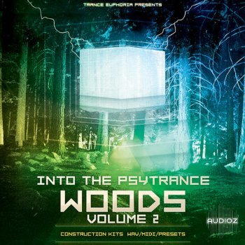 Trance Euphoria Into The Psytrance Woods Volume 2 MULTiFORMAT-DECiBEL