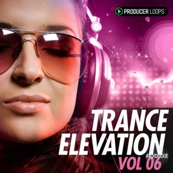 Producer Loops Trance Elevation Vol 6 MULTiFORMAT-DECiBEL