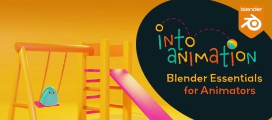 Into Animation: Blender Essentials for Animators