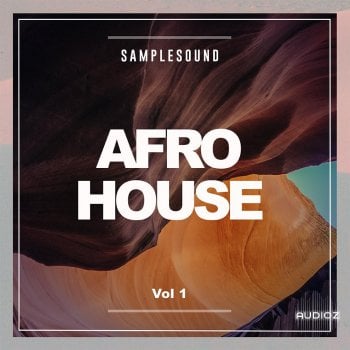 Samplesound Afro House Volume 1 WAV-FANTASTiC
