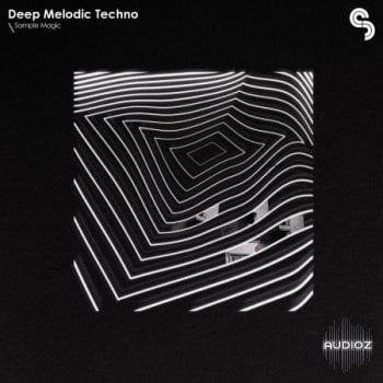 Sample Magic Deep Melodic Techno WAV MiDi-FANTASTiC