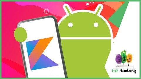 Android App Development with Kotlin | Intermediate Android