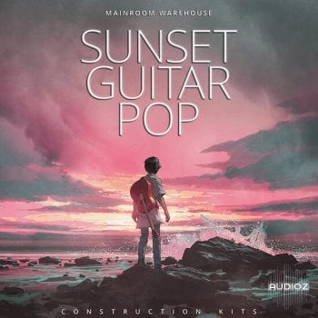 Mainroom Warehouse Sunset Guitar Pop WAV MIDI Spire-DECiBEL