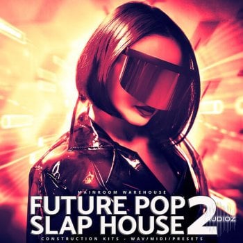 Mainroom Warehouse Future Pop Slap House 2 WAV MIDI Serum-DECiBEL