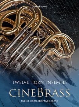 Cinesamples CineBrass Twelve Horn Ensemble v1.1 KONTAKT – MERRY XMAS