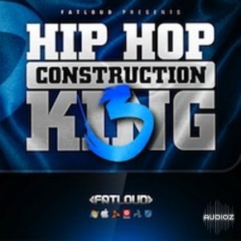 FatLoud Hip Hop Construction King 3 WAV REX AiFF REFiLL