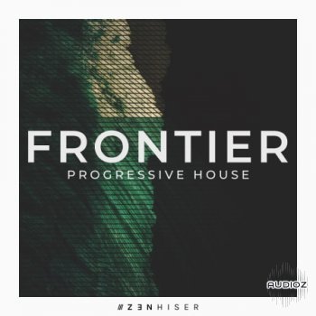 Zenhiser Frontier Progressive House WAV-FANTASTiC