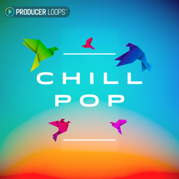 Producer Loops Chill Pop MULTi-FORMAT-DISCOVER
