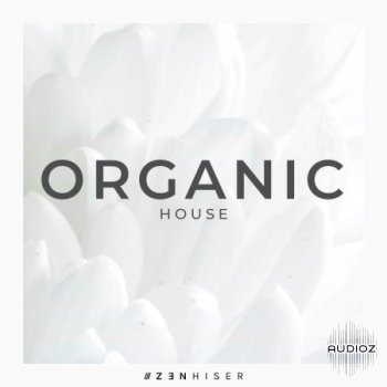 Zenhiser Organic House WAV
