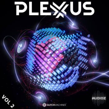Glitchmachines Plexus Vol. 2 WAV-FANTASTiC