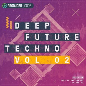 Producer Loops Deep Future Techno Vol 2 MULTiFORMAT-DECiBEL